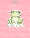 STICKER JE CROAC POUR TOI